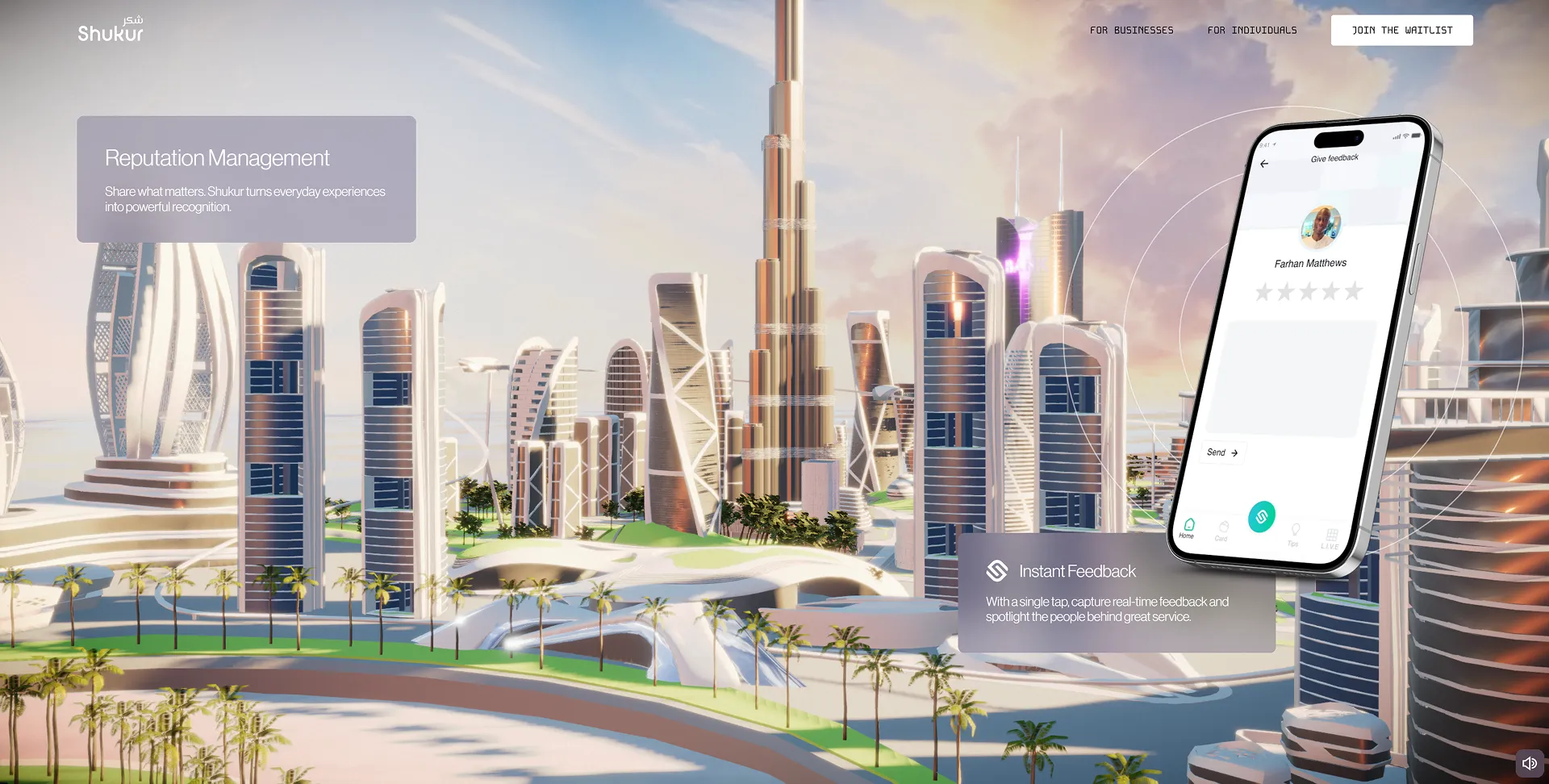 Shukur reputation management experience with a mobile feedback interface over the city